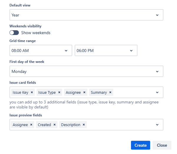 Calendar creation window, layout settings. Here we choose the default view - year, if we can see the weekends on the calendar grid - no, grid time range - from 8 AM to 6 PM, first day of the week - Monday, issue card fields (what you see on the grid) and issue preview fields (what you see if we click on the work item).